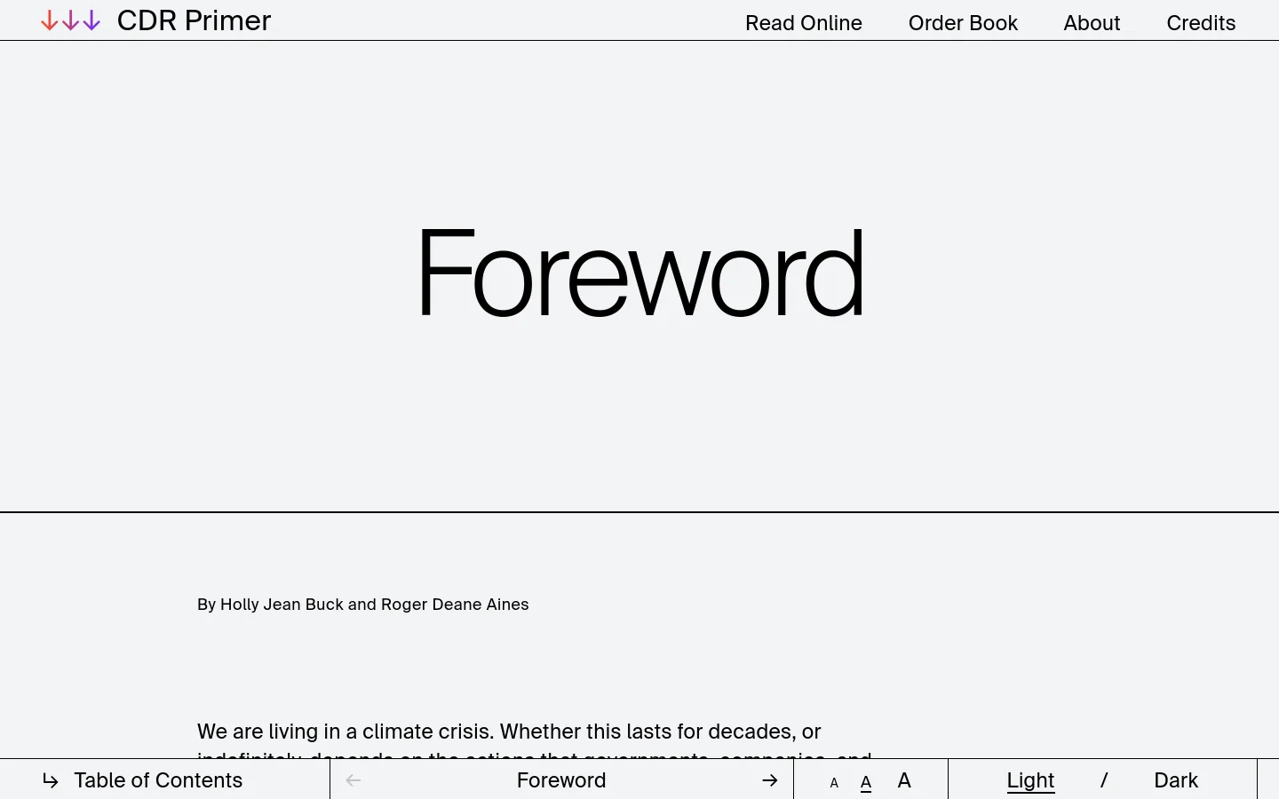 The desktop view shows a clean, minimalist webpage with a white background and black text. A large 'Foreword' headline sits in a wide hero section, followed by a navigation bar at the top with links for 'Read Online', 'Order Book', 'About', and 'Credits'. Below the hero, the text 'By Holly Jean Buck and Roger Deane Aines' introduces the article content.