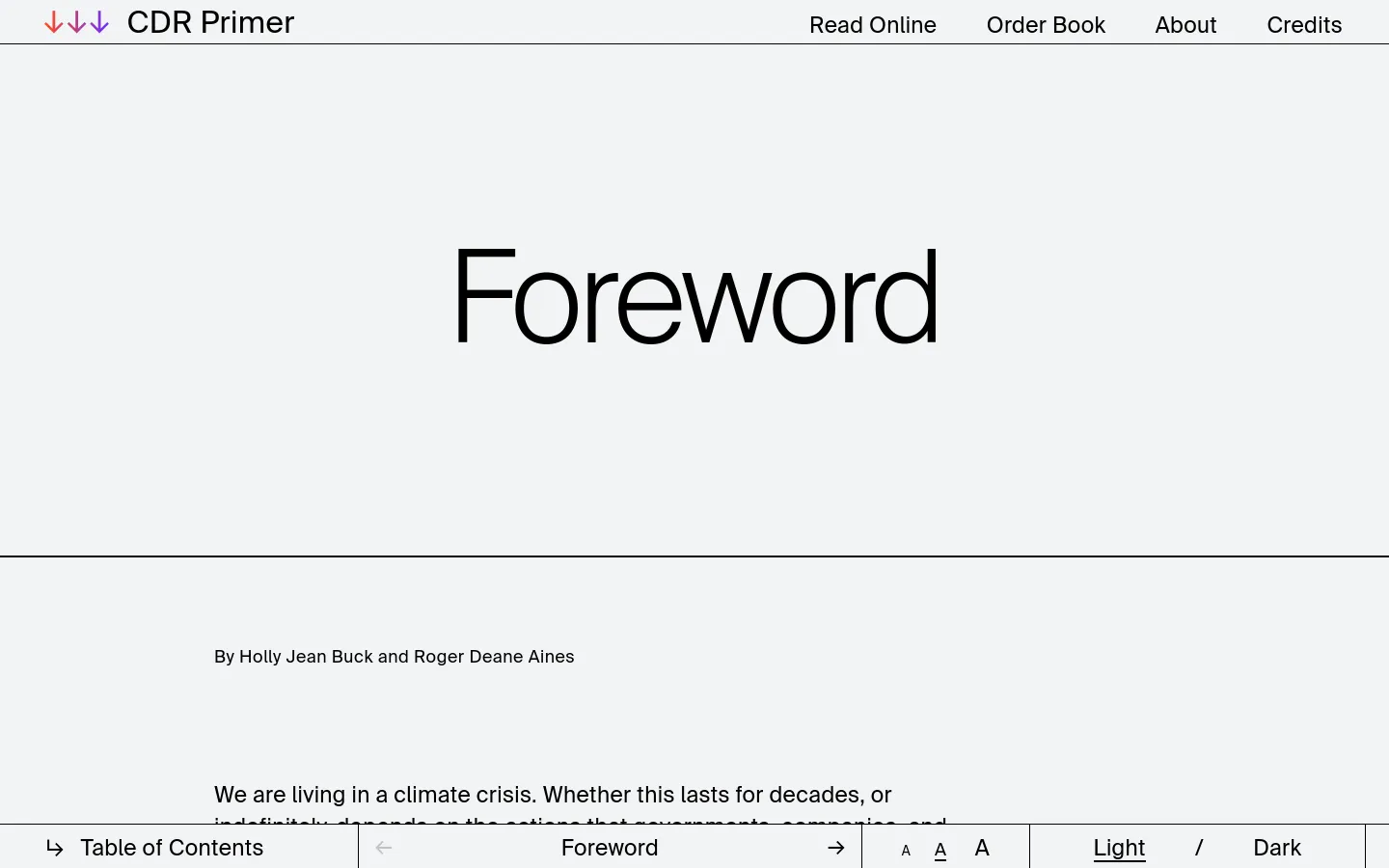 The desktop view shows a clean, minimalist webpage with a white background and black text. A large 'Foreword' headline sits in a wide hero section, followed by a navigation bar at the top with links for 'Read Online', 'Order Book', 'About', and 'Credits'. Below the hero, the text 'By Holly Jean Buck and Roger Deane Aines' introduces the article content.