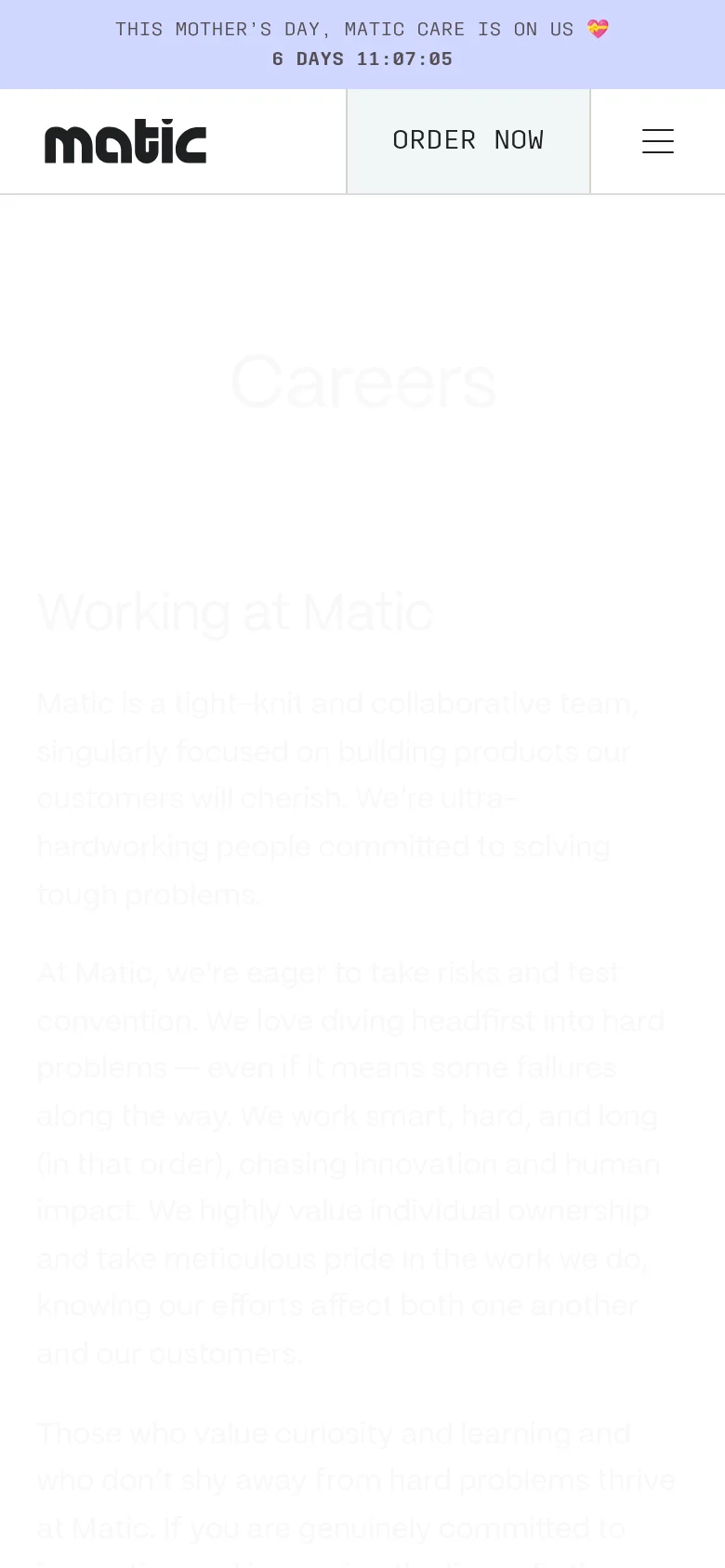The mobile version simplifies the layout into a single column with a white background. The top navigation is condensed into a hamburger menu icon next to the Matic logo, and the 'Order Now' call to action is prominently displayed in a button. The 'Careers' headline and text content are stacked vertically for easy scrolling.