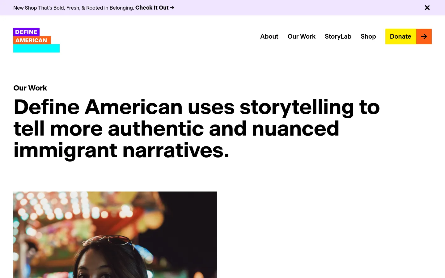 The desktop page features a white background with a top announcement bar and a navigation menu containing links for About, Our Work, StoryLab, Shop, and a yellow Donate button. A large headline introduces the mission, followed by a hero image of a woman at night. Below, a grid of content cards includes images and links for Research, Entertainment Media, Digital Storytelling, Storyteller Support, and Resources for Journalists.