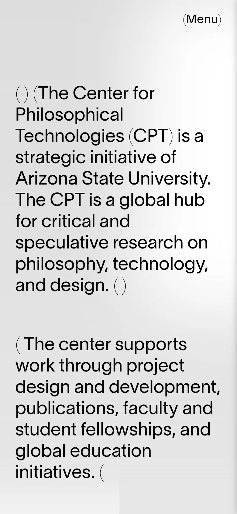 The mobile version presents a vertically stacked layout with a light gray background. The large serif mission statement and supporting text dominate the screen, with the navigation menu condensed into a top-right link. The abstract dark shapes and bottom event ticker are repositioned to fit the narrow viewport.