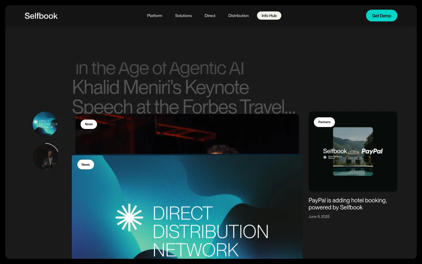 The Info Hub desktop page features a dark theme with a large hero section displaying overlapping images and text about Agentic AI and Khalid Meniri's keynote. Below the hero, content is organized into a grid layout with categories like News and Partners, using high-contrast white text on a dark background. A navigation bar at the top includes links for Platform, Solutions, Direct, Distribution, and Info Hub, alongside a bright cyan 'Get Demo' button.