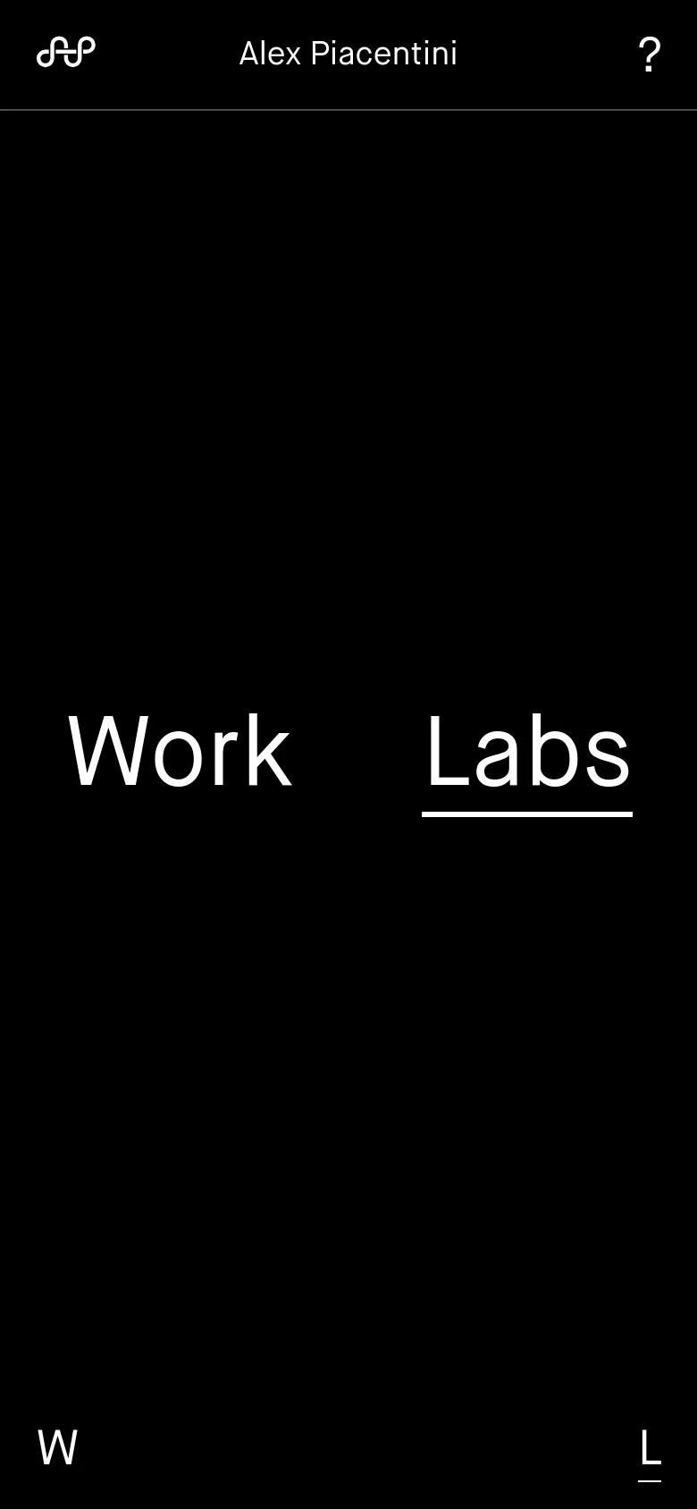 A mobile version of the landing page with a dark theme, featuring white text on a black background. The words 'Work' and 'Labs' are stacked vertically in a large font, with 'Labs' underlined to indicate selection. The header displays a small logo, the name 'Alex Piacentini', and a question mark icon.