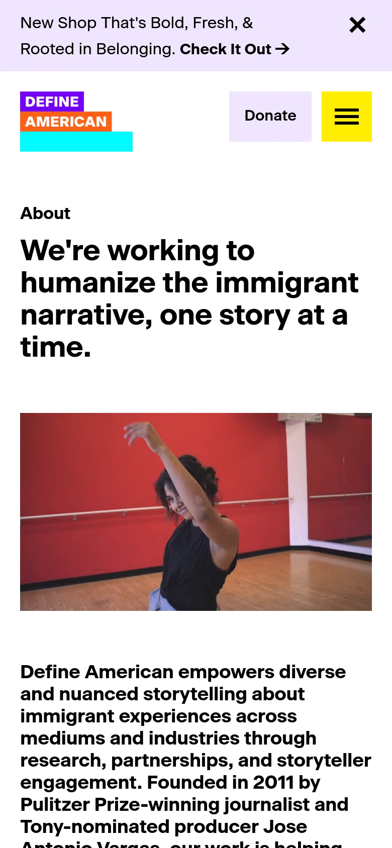 The mobile version uses a simplified vertical layout with a hamburger menu icon and a yellow Donate button at the top. The large mission headline is stacked vertically, and the hero image of a dancer is displayed prominently above the mission statement text. The layout is optimized for scrolling, with elements like the navigation bar condensed into a single line.