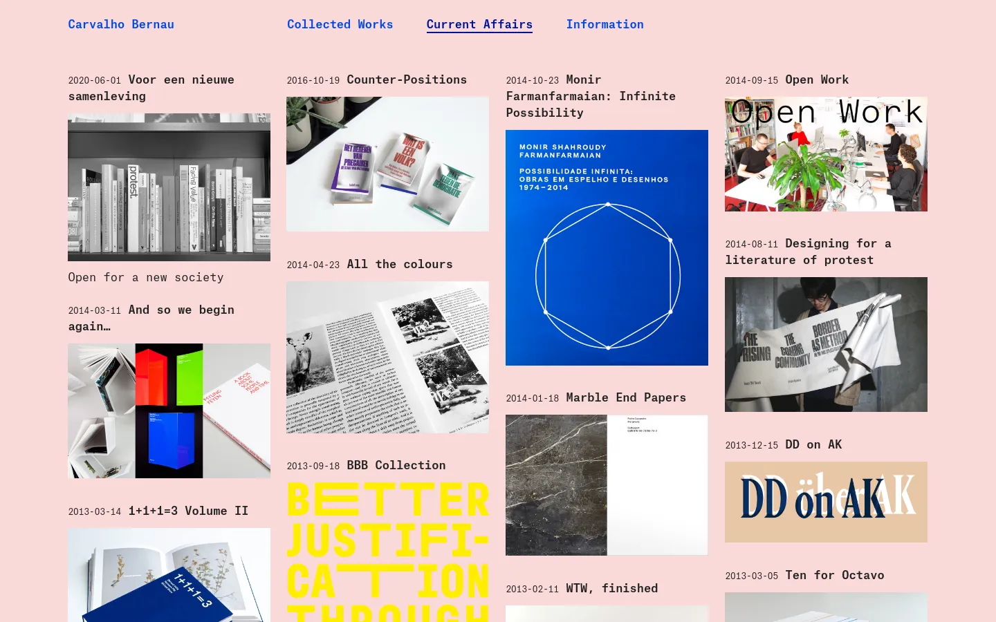 The Current Affairs page features a minimalist white layout with a multi-column grid of articles. Each entry includes a date, a bold title, and a large rectangular thumbnail image representing the project. Navigation links for Collected Works, Current Affairs, and Information are visible at the top.
