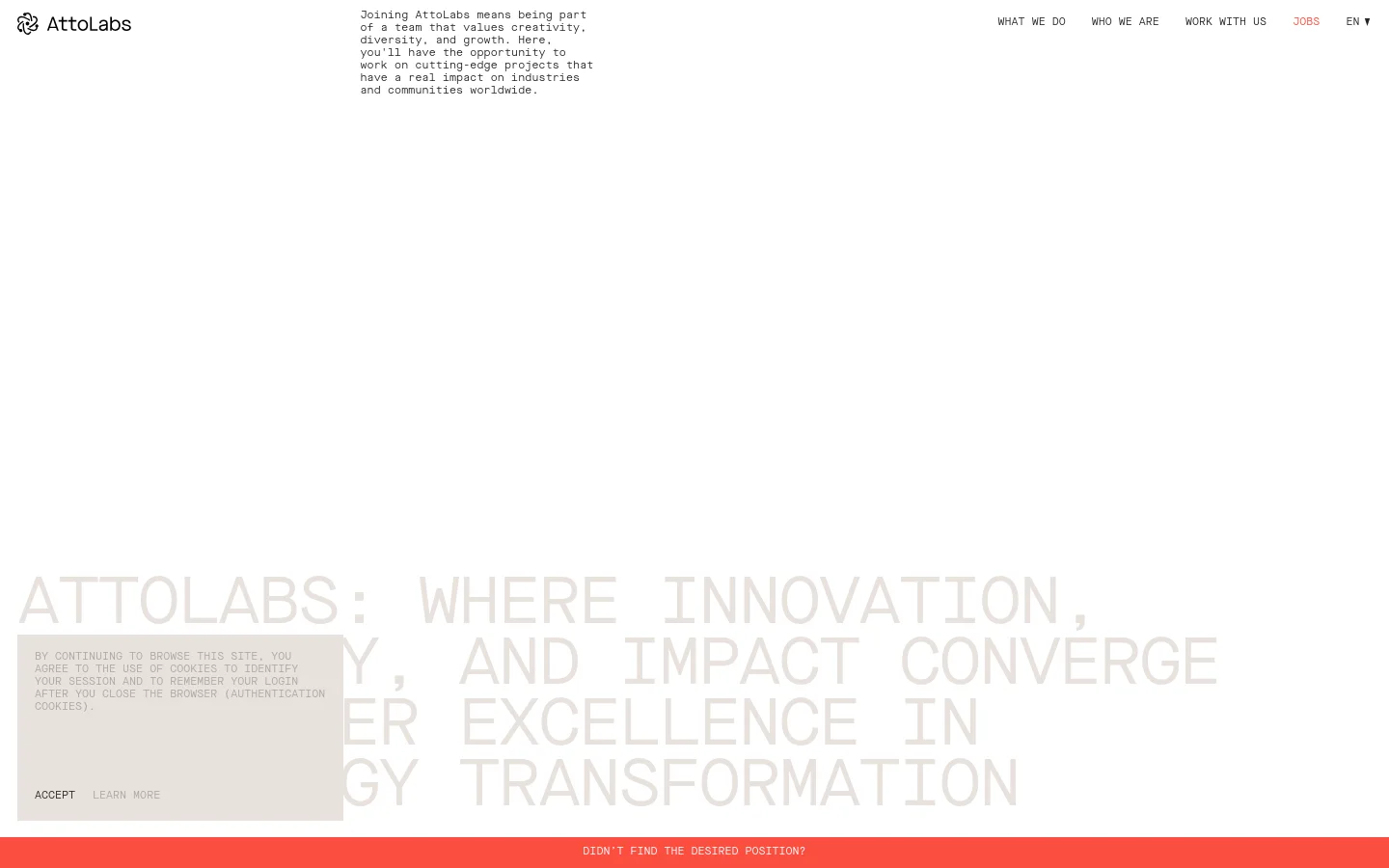 The desktop page features a clean, minimalist white layout with a navigation menu at the top right. A large hero section displays a mission statement in light gray text against a white background, followed by a list of open job positions with details like location and employment type. A red banner at the bottom asks, 'Didn't find the desired position?'