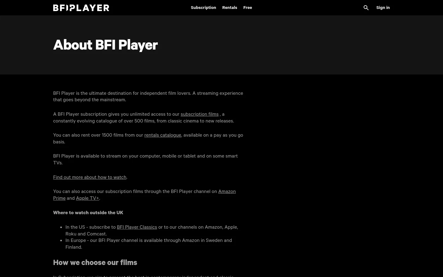 The desktop version of the About BFI Player page features a dark theme with white text. A large 'About BFI Player' headline sits at the top, followed by several paragraphs of text explaining the service, subscription details, and rental options. The layout is clean with a top navigation bar containing links for Subscription, Rentals, Free, a search icon, and a Sign in button.