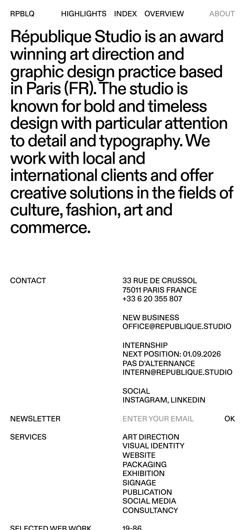 The mobile version maintains the minimalist white and black aesthetic but uses a single-column vertical layout. The large introductory text is stacked at the top, followed by contact details, newsletter signup, and lists for services and web work. The multi-column desktop grid is simplified into a continuous scroll for easier mobile reading.