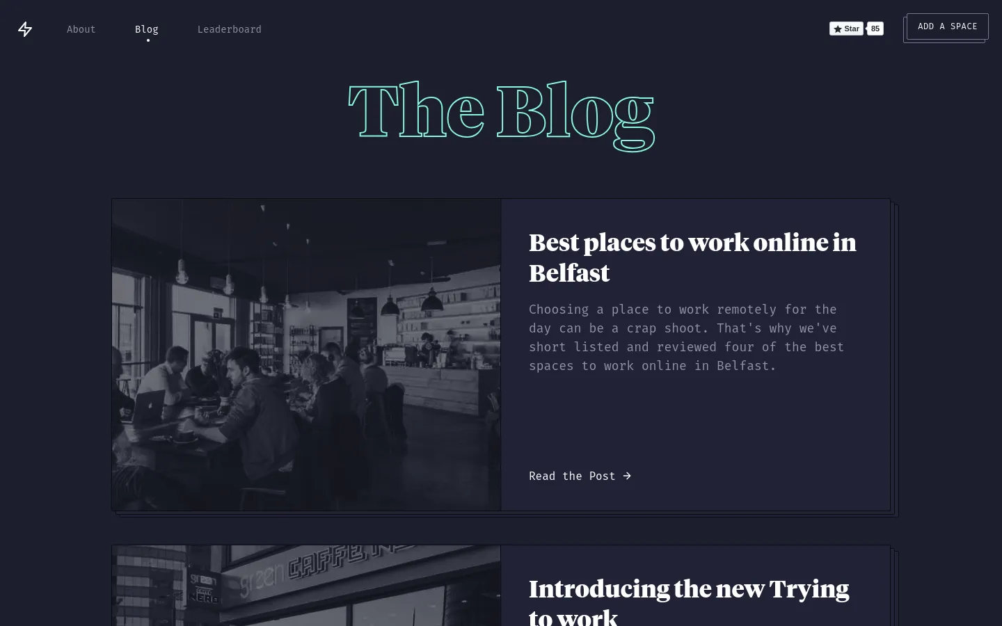 The desktop blog page features a dark navy background with a large, teal-outlined 'The Blog' headline. Below, blog posts are displayed in large cards containing a black-and-white featured image on the left and text with a 'Read the Post' call to action on the right. The navigation menu at the top includes links for About, Blog, and Leaderboard, alongside an 'ADD A SPACE' button.