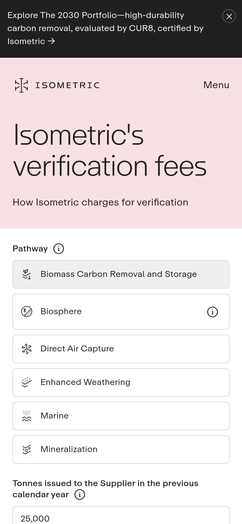 The mobile version uses a vertical layout on a light pink background, stacking the large headline above the interactive calculator. The pathway selection and tonnage input fields are expanded to full width for easier touch interaction, and the navigation is condensed into a 'Menu' button.