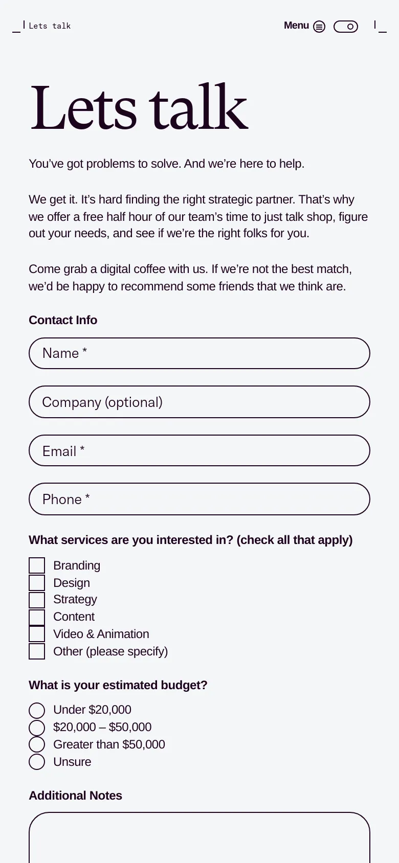 The mobile version maintains the minimalist white and black theme but uses a stacked layout for better readability. The navigation is condensed into a 'Menu' button with a hamburger icon, and the contact form fields and service checkboxes span the full width of the screen.