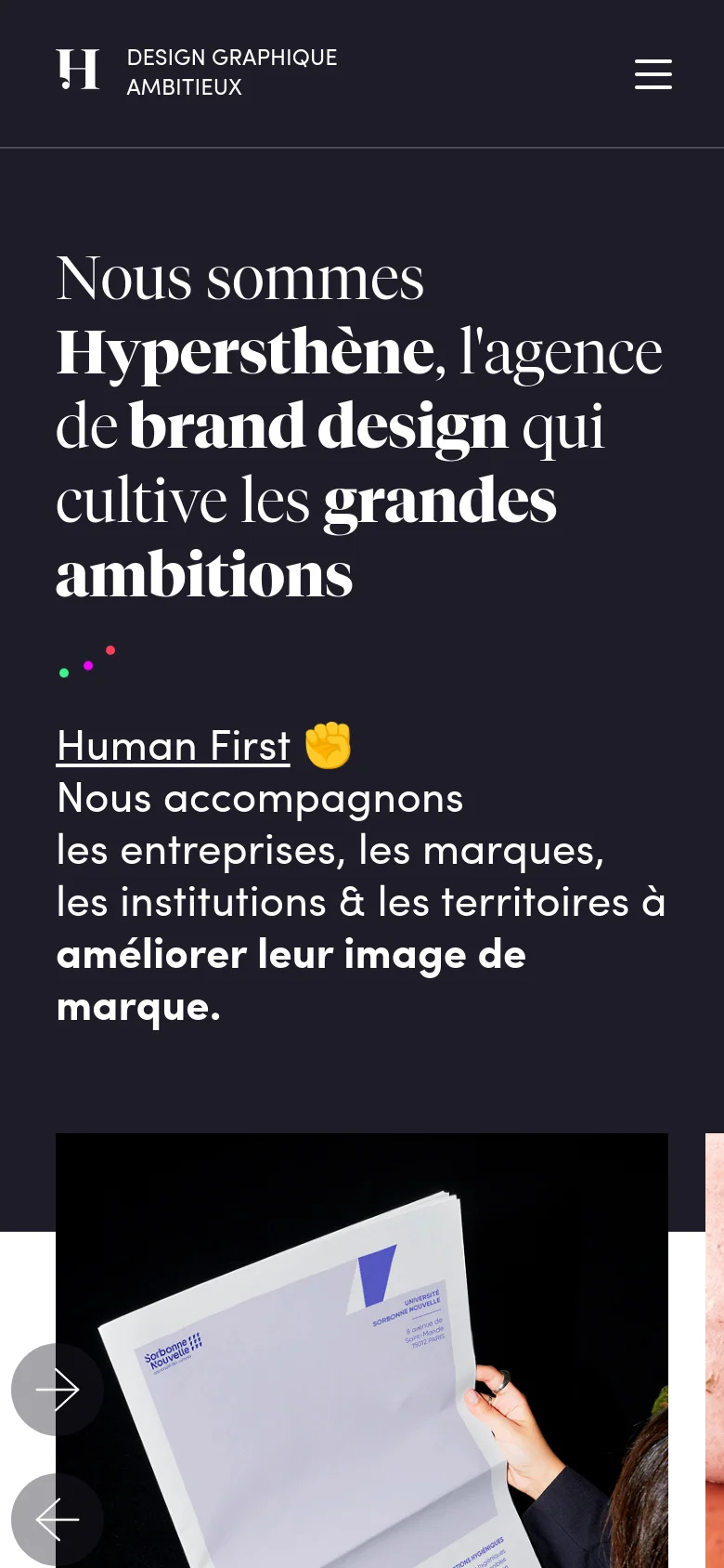 The mobile version uses a vertical layout with the large serif headline stacked at the top against a dark background. Below the text, a large image shows a person holding printed brand materials, and a hamburger menu icon is located in the top right corner for navigation.