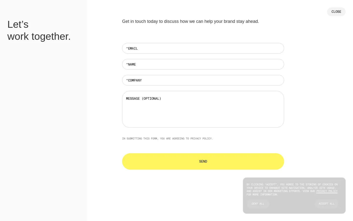 The desktop contact page features a minimalist design with a white background and large black typography. The left side displays the headline 'Let's work together,' while the right side contains a contact form with fields for email, name, company, and an optional message, ending with a large yellow 'SEND' button.