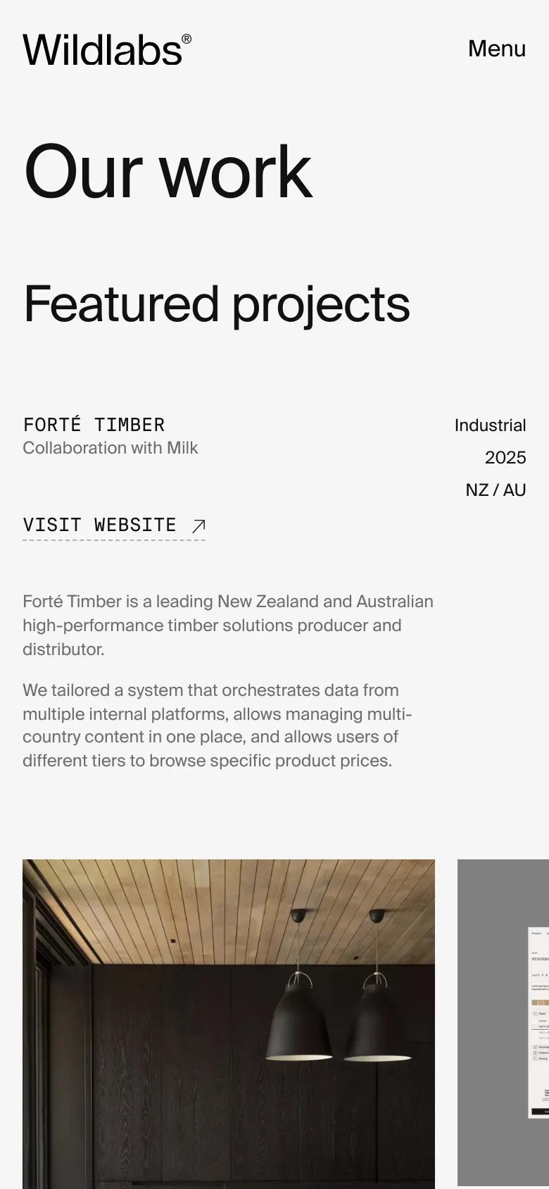 The mobile version maintains the clean white aesthetic and large typography but stacks elements vertically for a single-column view. The 'Our work' and 'Featured projects' headings are prominent at the top, followed by the Forté Timber project details, a vertical list of metadata, and the 'Visit Website' link. The project images are displayed as large, full-width blocks below the text content.