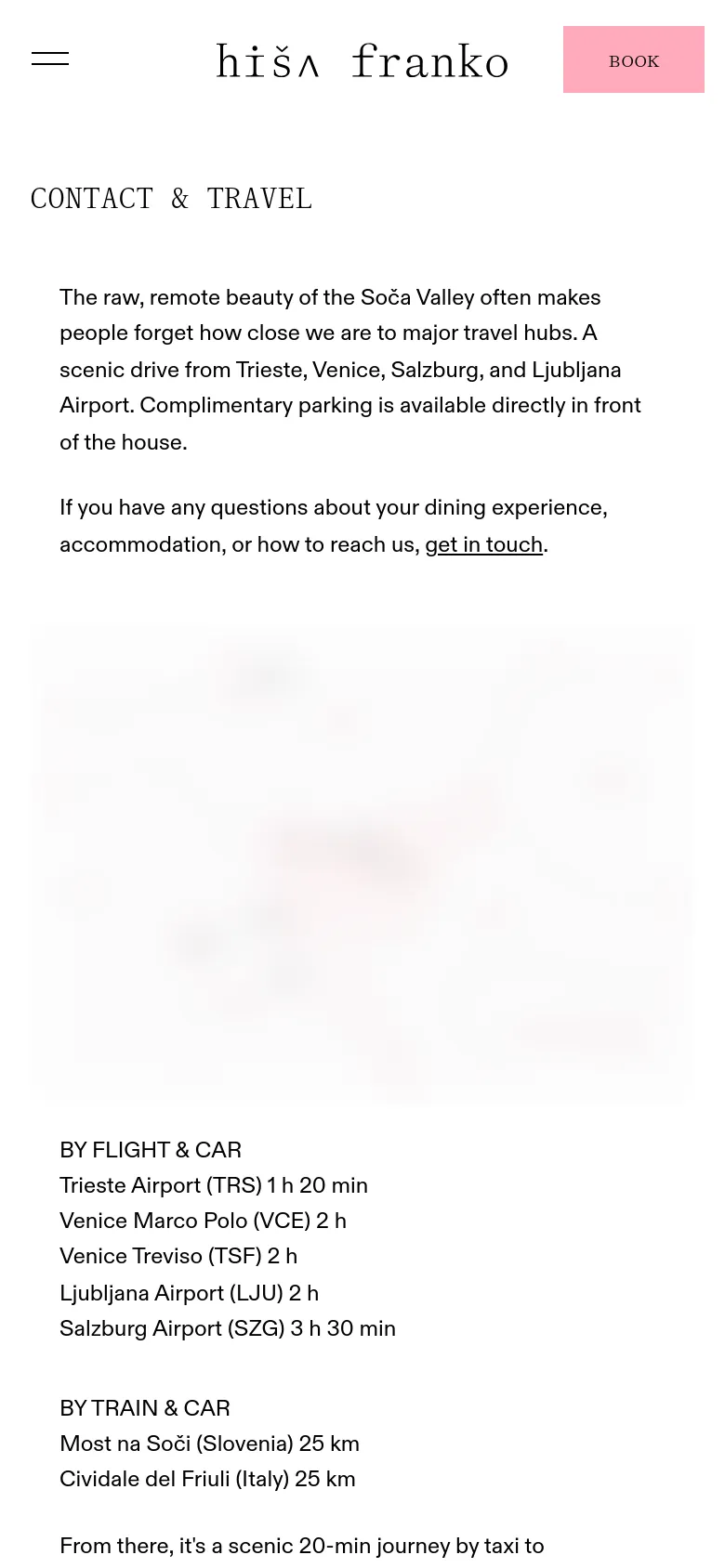 The mobile version presents a vertically stacked layout optimized for small screens. The header contains a hamburger menu icon and a pink 'BOOK' button, followed by the 'CONTACT & TRAVEL' title and text. The map and travel information are scaled down to fit the narrow width of the device.