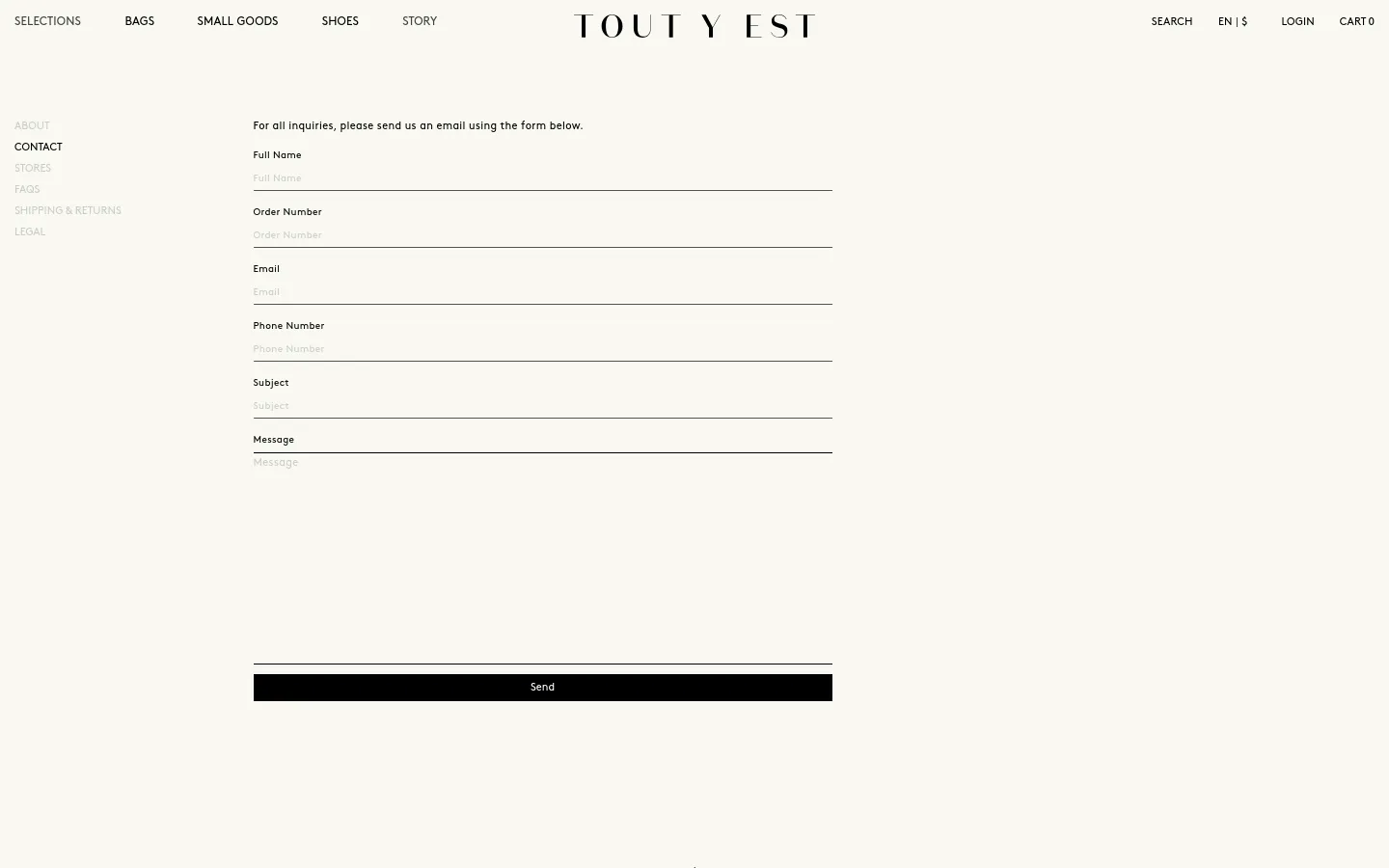 The desktop Contact page features a minimalist white layout with a top navigation bar containing brand links and the TOUT Y EST logo. A centered contact form includes text fields for Full Name, Order Number, Email, Phone Number, Subject, and Message, ending with a wide black 'Send' button.