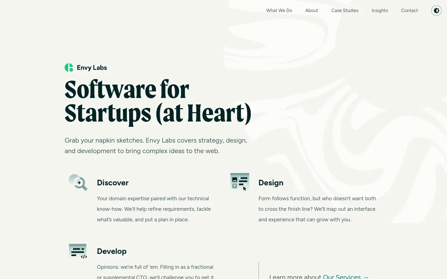 The desktop homepage features a clean, minimalist design with a light gray background and dark text. A hero section displays the headline 'Software for Startups (at Heart)' followed by a brief description, with service sections for Discover, Design, and Develop arranged in a grid layout. A navigation menu is located at the top right, and a Case Studies section below showcases project cards for Cisco and GamedayMath.