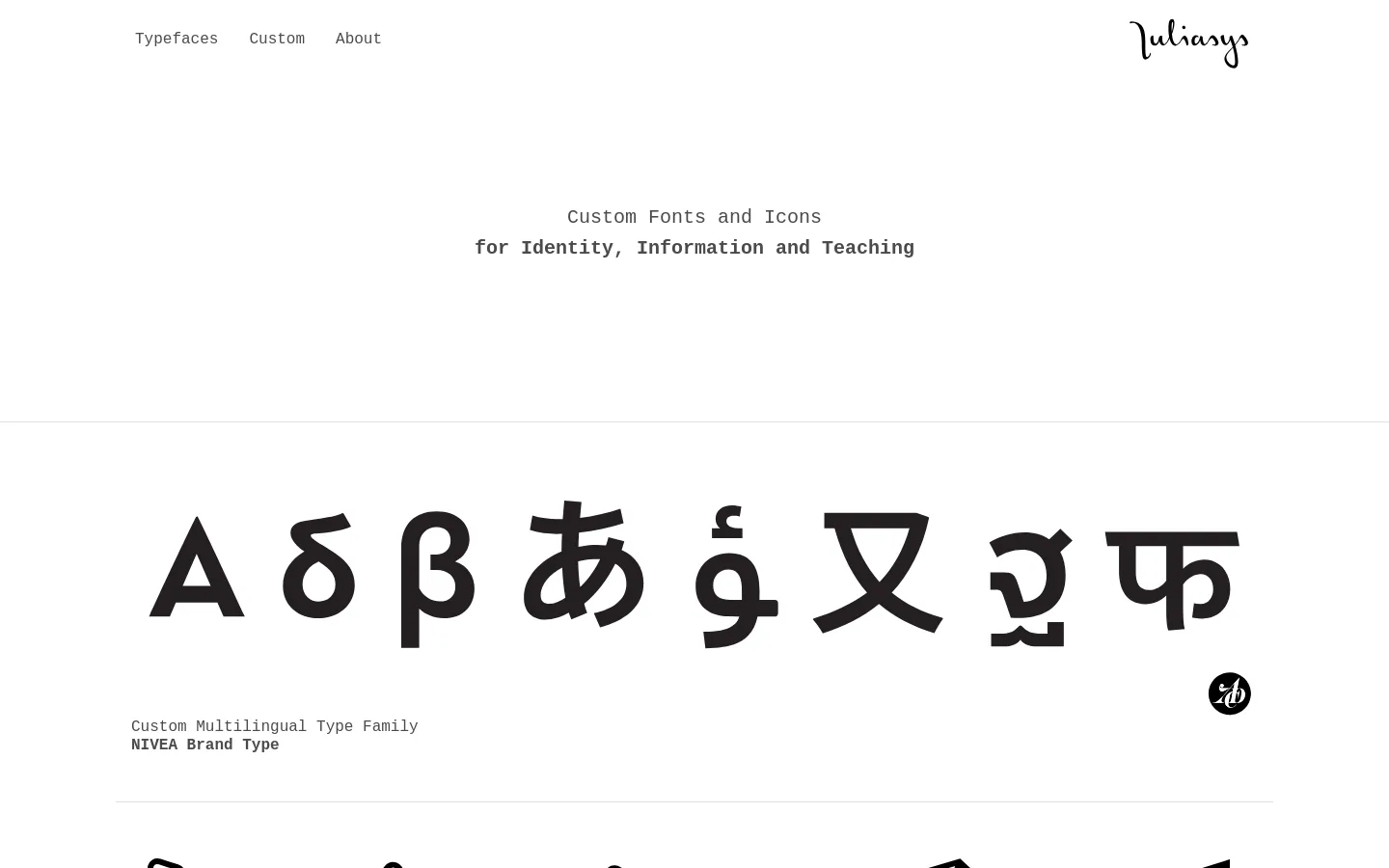 The desktop website features a minimalist white background with black text and a logo in the top right. A large headline reads 'Custom Fonts and Icons for Identity, Information and Teaching,' followed by a grid of project showcases including large typographic specimens and icon sets for brands like NIVEA and Liebherr.