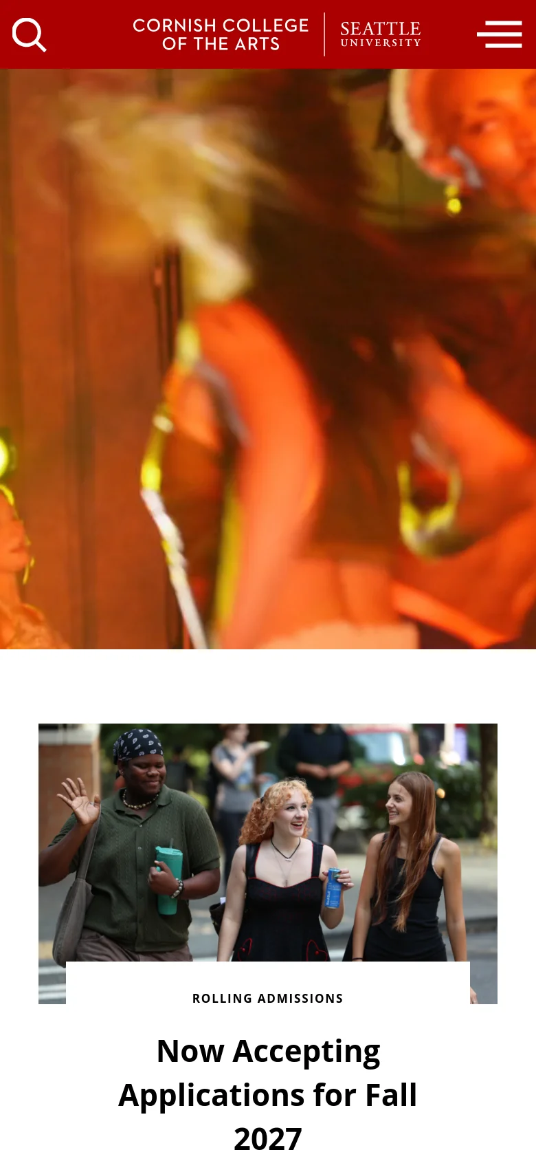 The mobile version uses a vertical stack layout, starting with a large, vibrant hero image of a performer. Below the hero, a single-column layout presents large image cards with text overlays, such as 'Rolling Admissions' and 'Now Accepting Applications for Fall 2027'. A condensed header features a search icon, the college logo, and a hamburger menu icon.