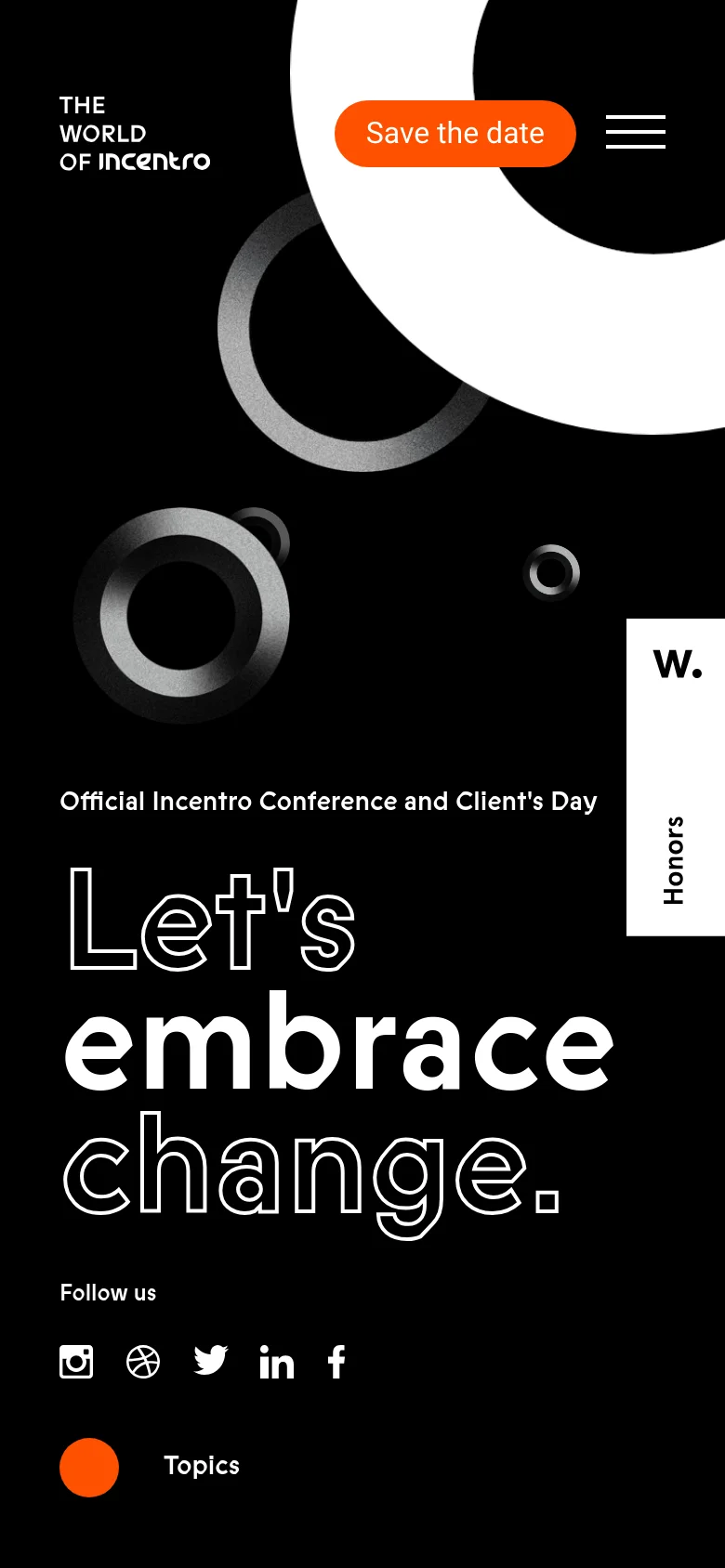 The mobile version uses a similar black and white abstract design but rearranges the layout for a vertical screen. The 'Save the date' button and hamburger menu are positioned at the top, while the large 'Let's embrace change.' headline and social media icons are centered below the hero imagery.