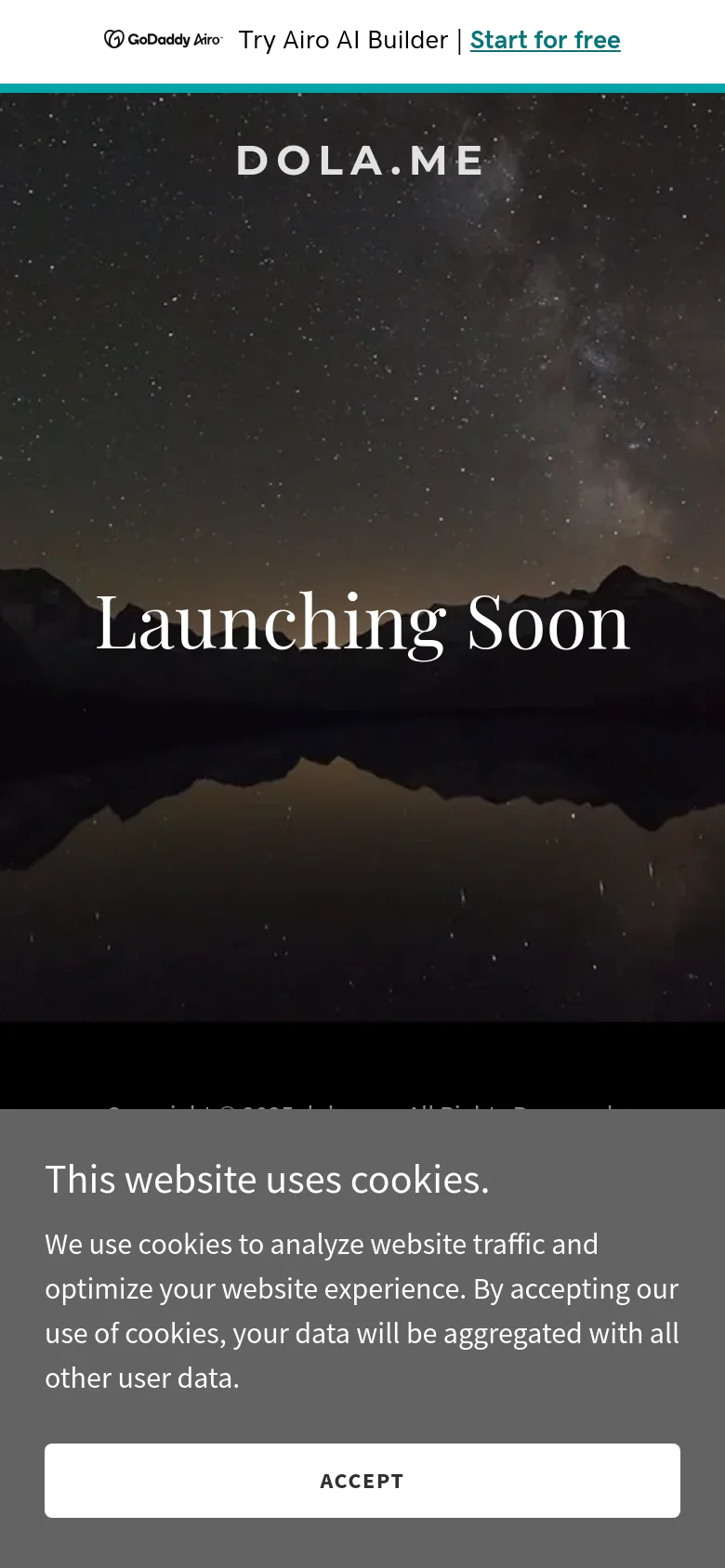 The mobile version presents a vertically oriented view of the starry mountain landscape hero image. The 'DOLA.ME' logo and 'Launching Soon' headline are centered, and the GoDaddy Airo promotional banner is positioned at the top. A large cookie consent banner occupies the bottom portion of the screen.