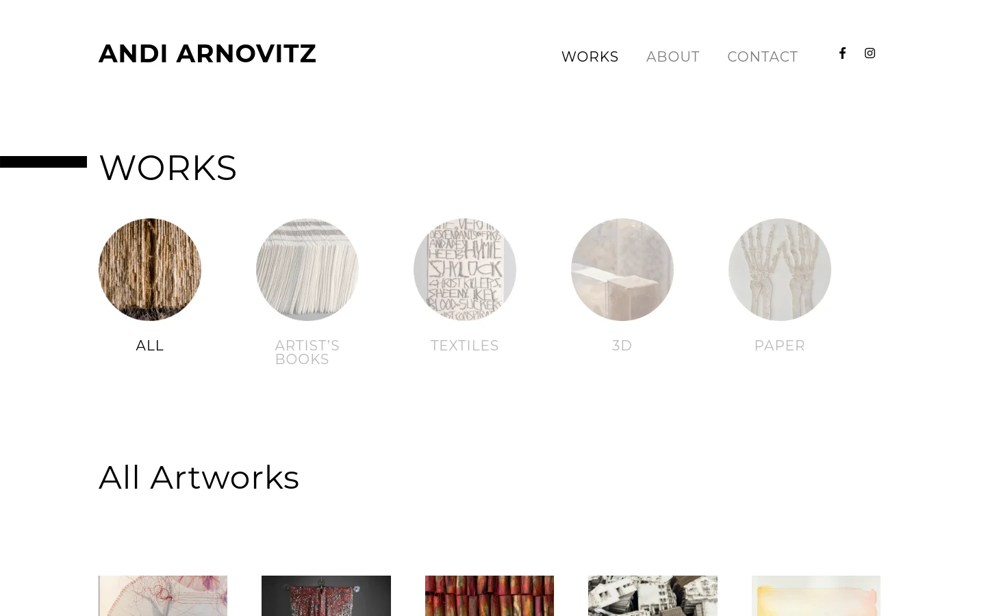 The desktop page features a minimalist white background with the heading 'WORKS' in large black text. Below the heading, five circular thumbnail images serve as category filters for 'ALL', 'ARTIST'S BOOKS', 'TEXTILES', '3D', and 'PAPER'. A grid of rectangular artwork images follows under the 'All Artworks' heading, each accompanied by a title in capital letters.