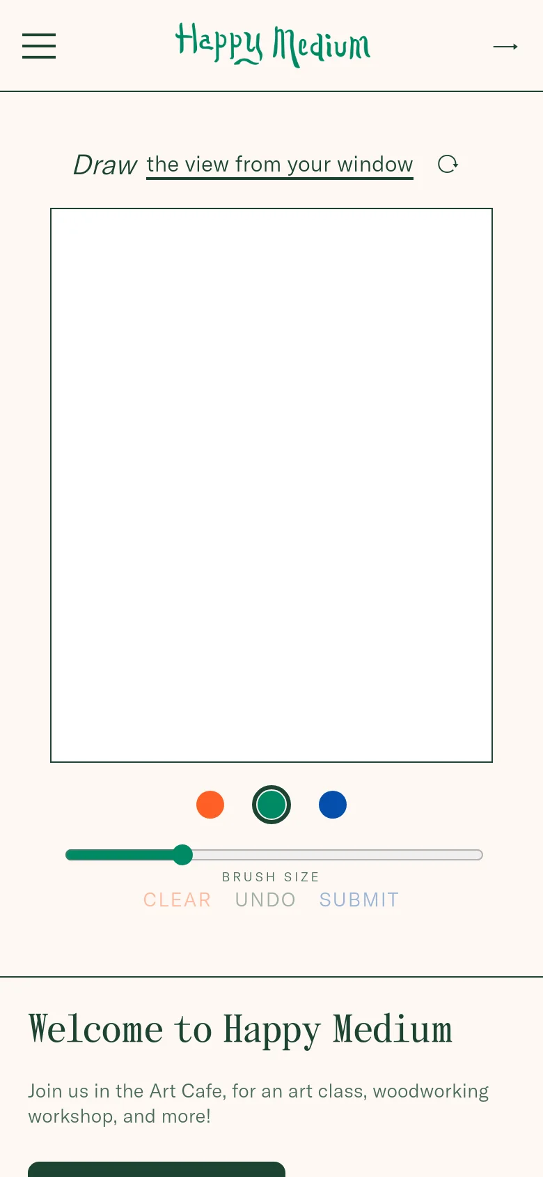 The mobile version presents a simplified, vertically stacked layout optimized for small screens. The header contains a hamburger menu, the Happy Medium logo, and a back arrow. The interactive drawing tool is prominent, featuring a large white canvas, color selection circles, a brush size slider, and text links for Clear, Undo, and Submit, followed by the 'Welcome to Happy Medium' heading.