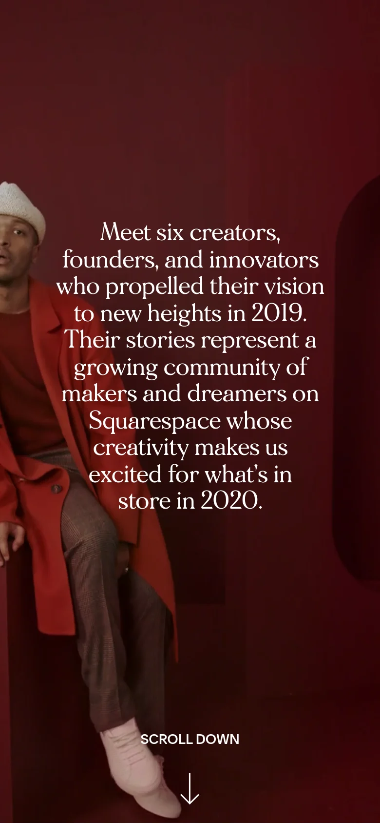 The mobile version maintains the dark, moody aesthetic but uses a vertical orientation with a portrait-style hero image of a person in a red coat. The introductory serif text is centered and stacked vertically to fit the narrow screen, and the 'SCROLL DOWN' navigation remains at the bottom center.