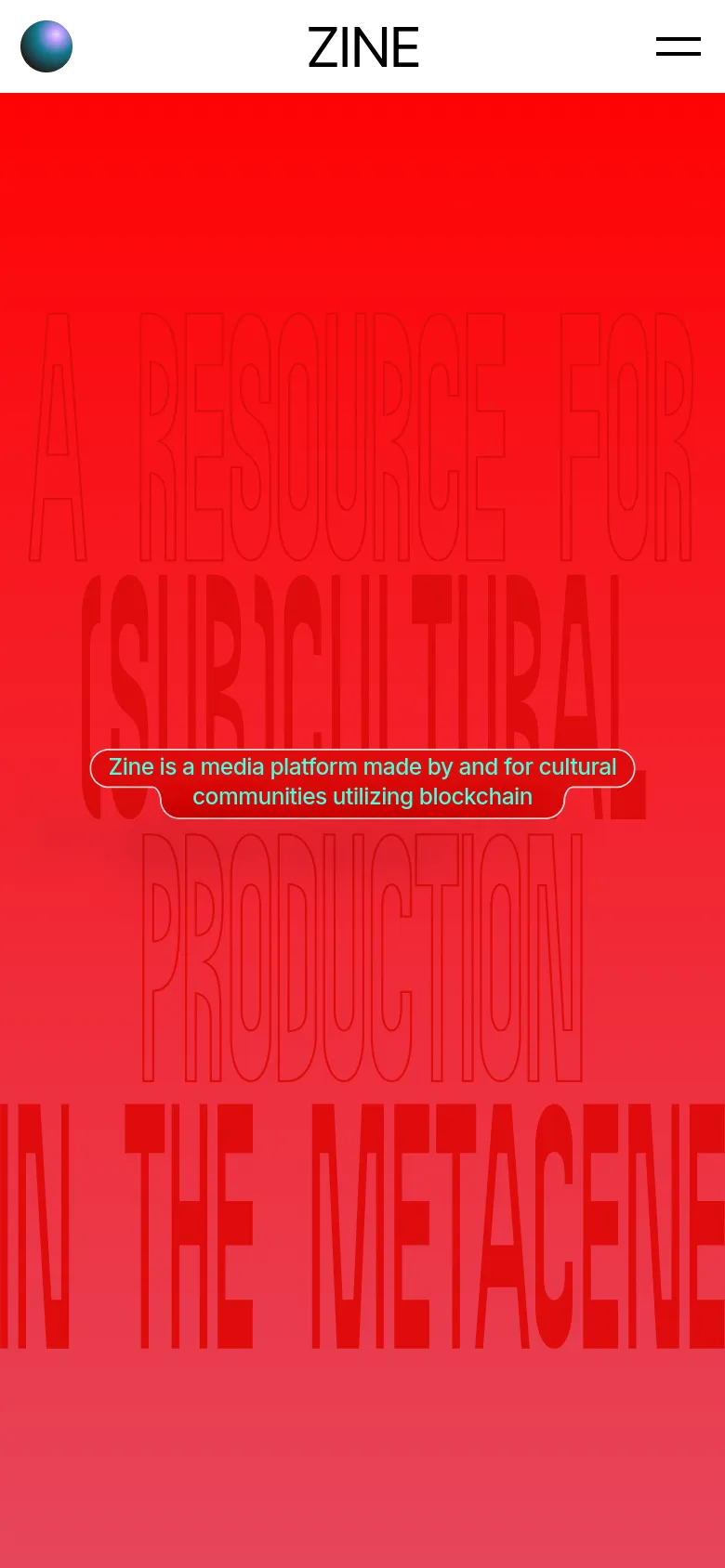 The mobile version simplifies the layout, removing the left sidebar and moving the Zine logo and menu icon to a top header. The hero section remains a bold red background with the same large, outlined text and central pill-shaped mission statement, scaled to fit the vertical screen.