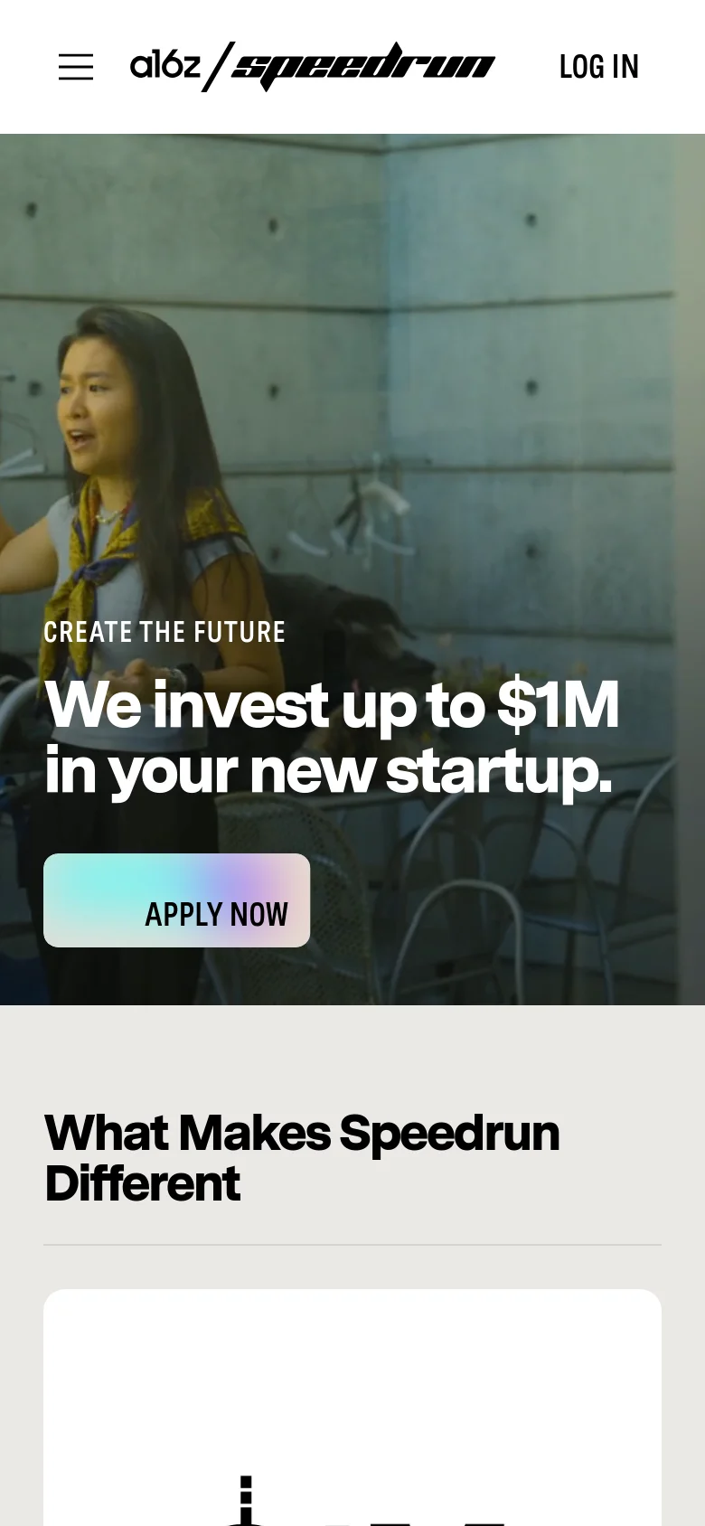 The mobile version presents a vertically stacked layout with the hero image and headline 'We invest up to $1M in your new startup.' occupying the top portion. Below the hero section, the 'What Makes Speedrun Different' heading introduces the main content. The navigation is condensed into a hamburger menu icon next to the logo, with a 'LOG IN' link visible.