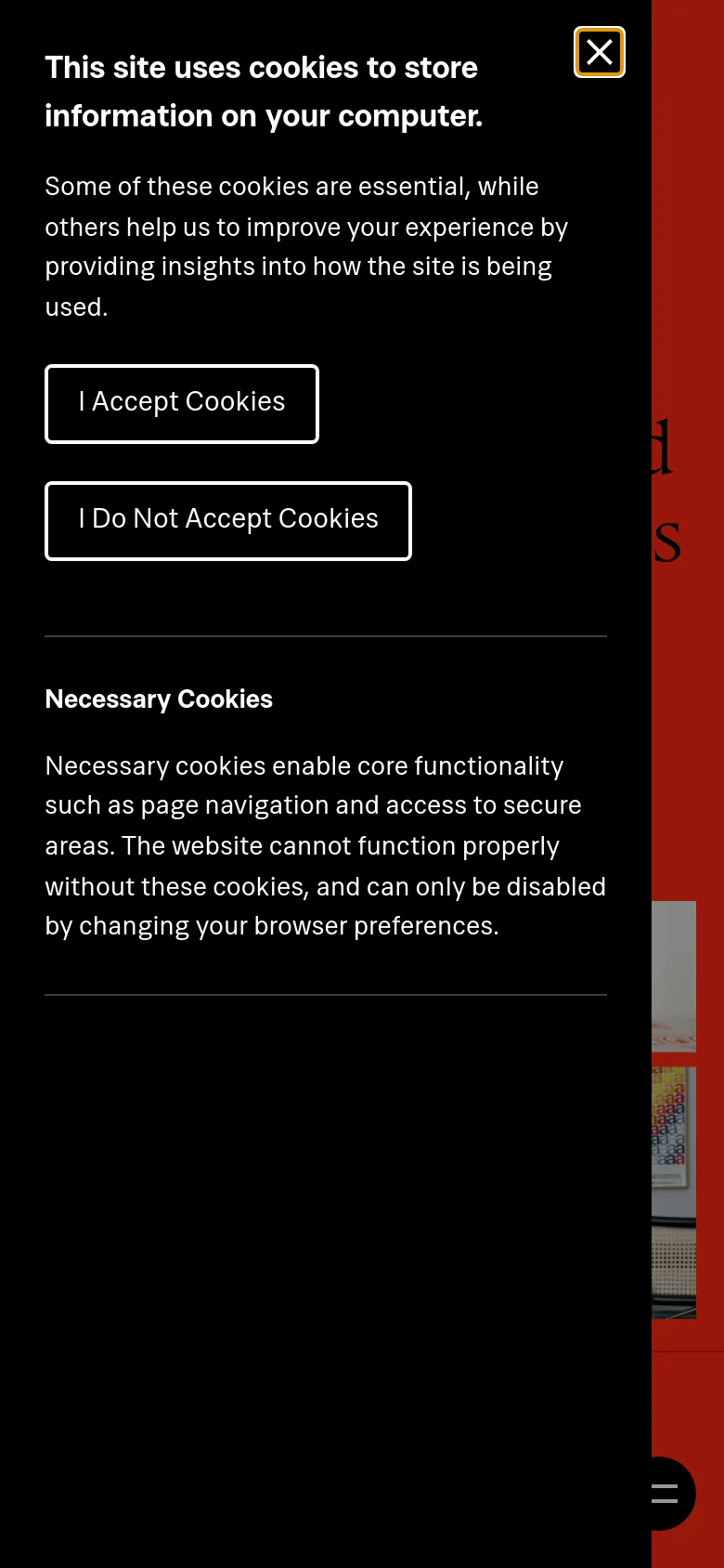 The mobile version shows a vertical layout with the same red background and large serif text. The cookie consent overlay is more prominent, occupying the top half of the screen with white text and outlined buttons. A small black hamburger menu icon is located in the bottom right corner.