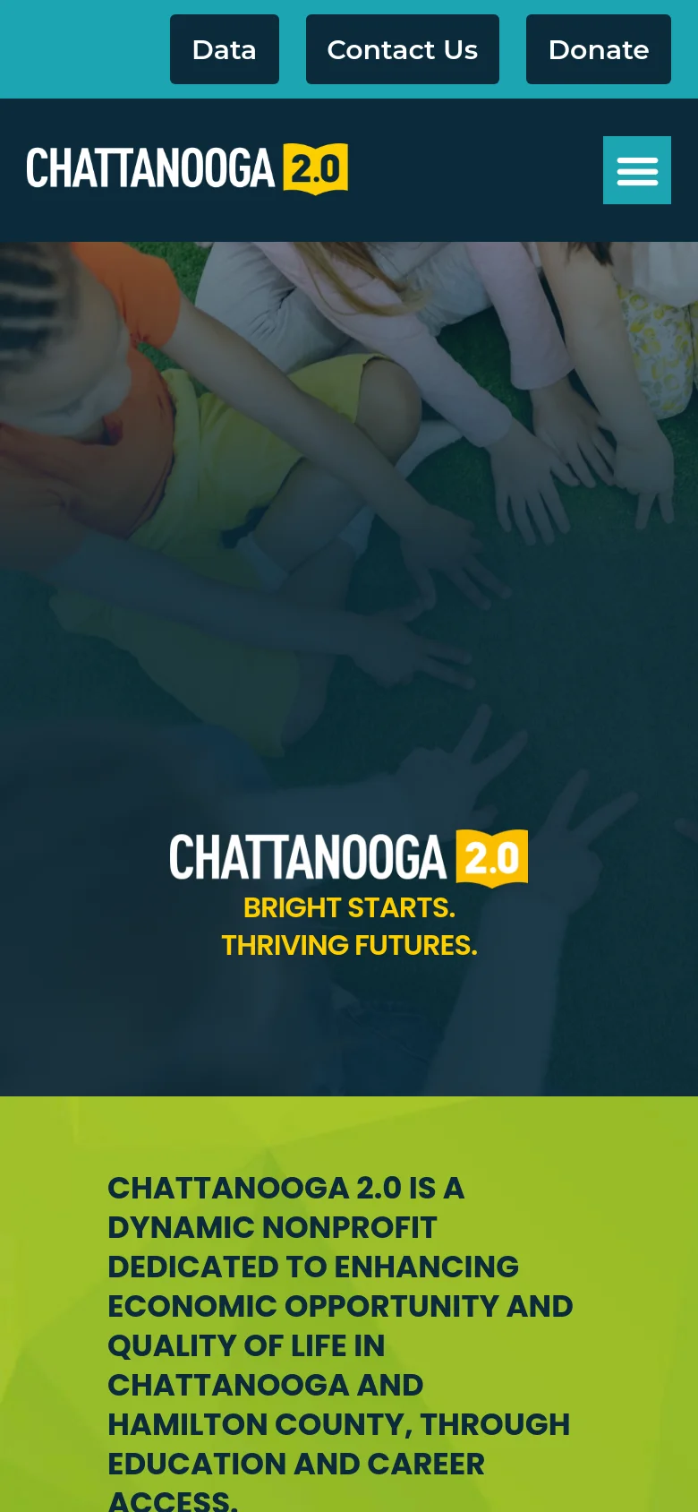 The mobile version simplifies the layout with a hamburger menu icon in the top right and the Chattanooga 2.0 logo on the left. The top navigation buttons for Data, Contact Us, and Donate are stacked horizontally above the header. The hero image and the lime green mission statement section remain prominent, though the text is scaled for a vertical screen.