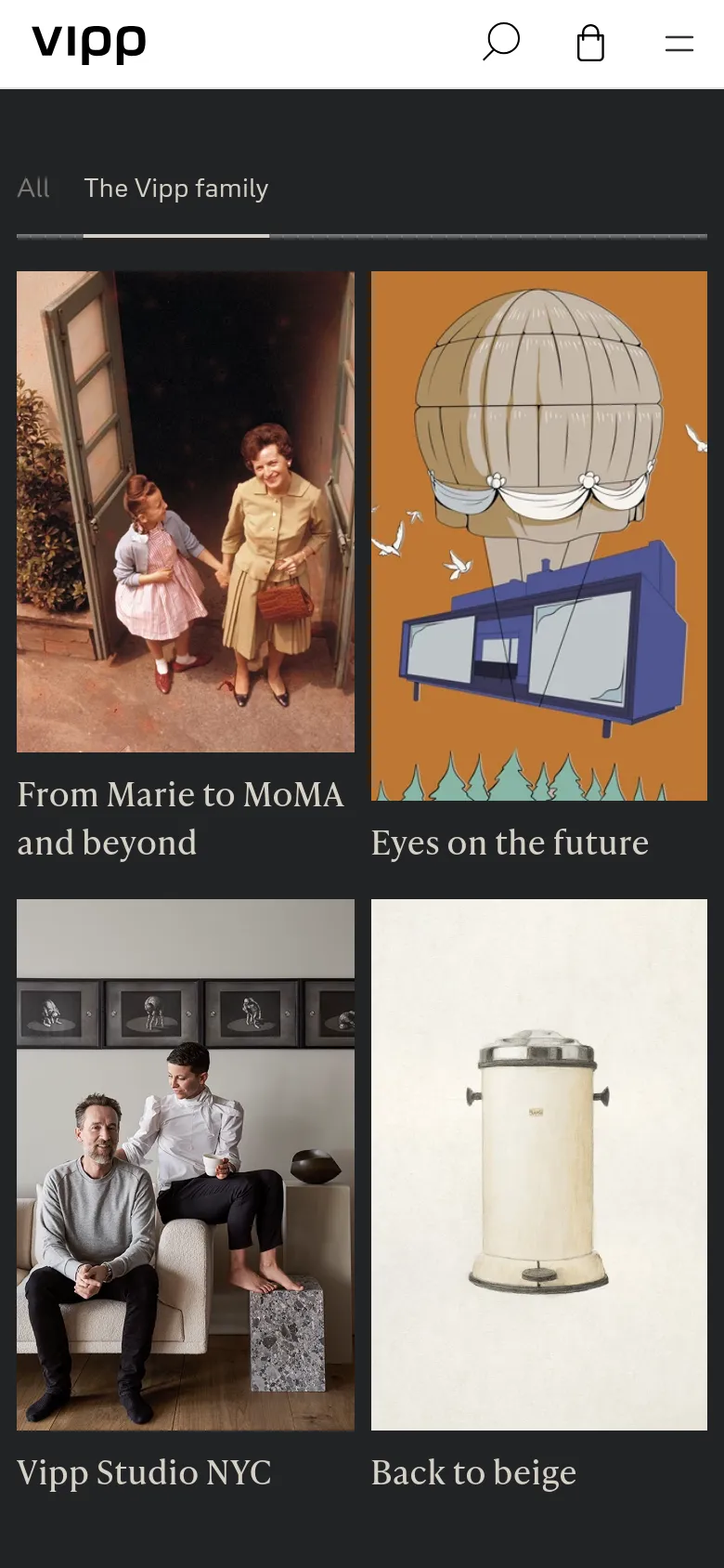 The mobile version maintains the dark aesthetic and white text but uses a simplified navigation bar with a hamburger menu, search icon, and shopping bag. The content layout shifts to a single-column vertical scroll of large image tiles, making the visual stories like 'The Vipp family' the primary focus.