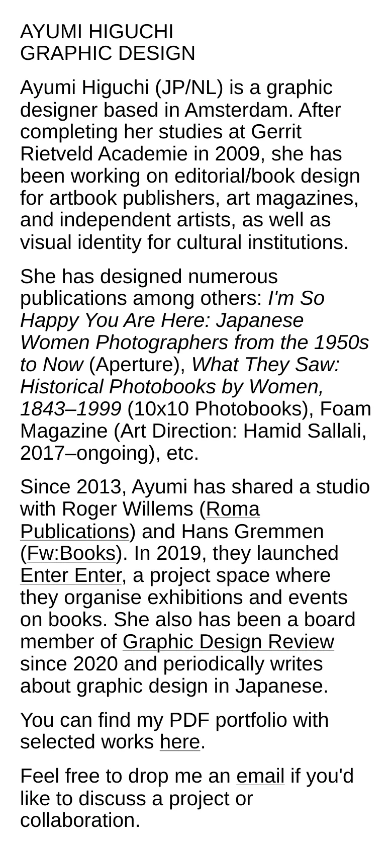 The mobile version maintains the minimalist white and black aesthetic, presenting the same biographical text in a single-column layout. The font size is adjusted for readability on a smaller screen, and the header remains at the top of the vertical stack.