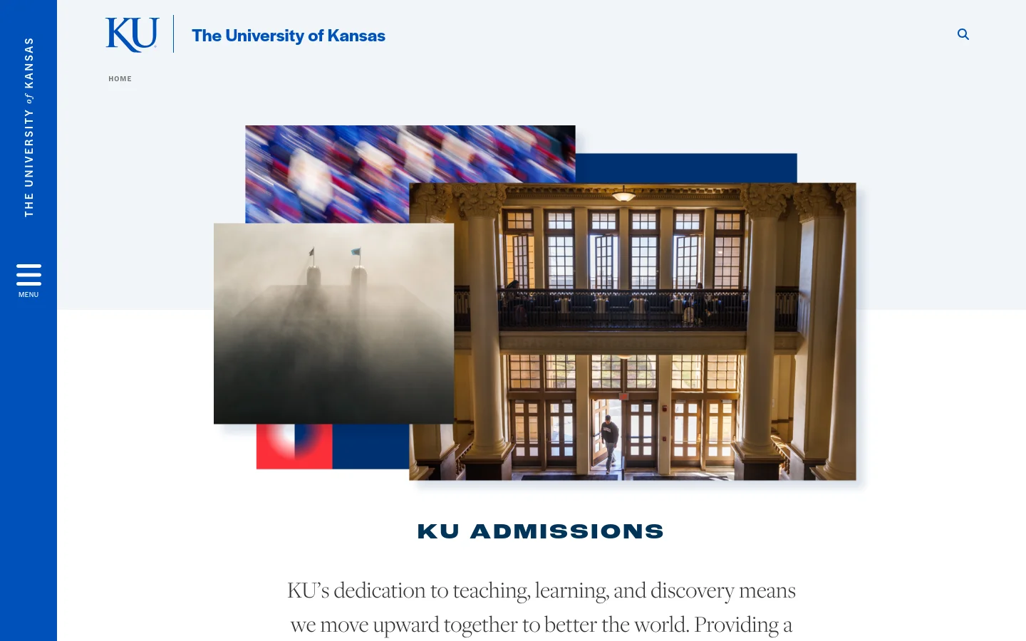 The KU Admissions landing page features a large hero collage of campus imagery, including Strong Hall and foggy landscapes, set against blue and red geometric shapes. Below the header, the page displays enrollment statistics and sections for U.S. and International students with primary call-to-action buttons for Freshman, Transfer, and Graduate paths. The layout is clean with ample white space and uses the university's signature blue and crimson colors.