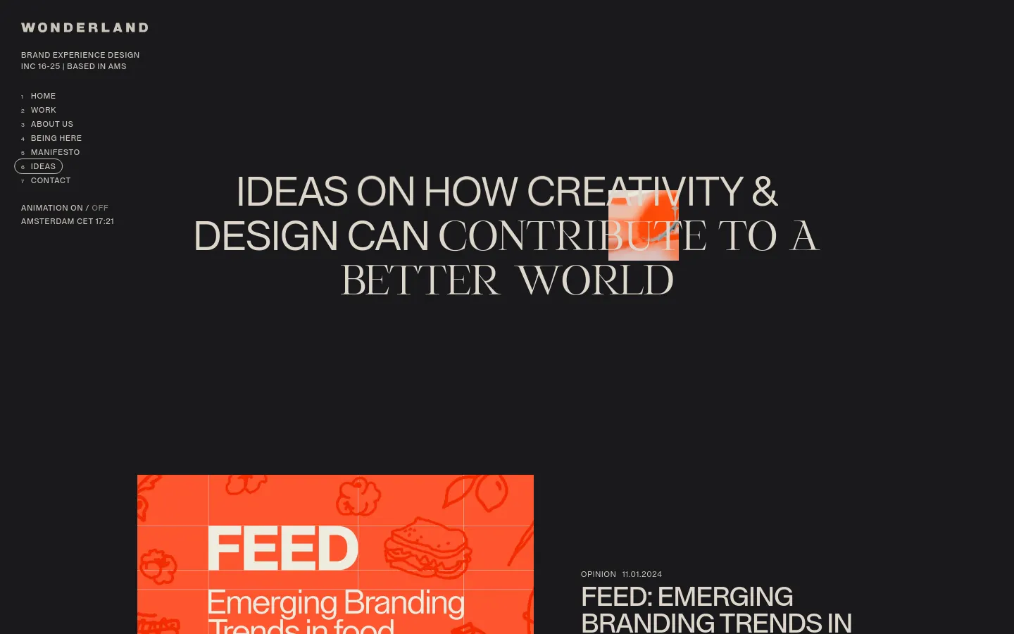 The desktop version features a dark gray background with large, white serif typography centered on the screen reading 'IDEAS ON HOW CREATIVITY & DESIGN CAN CONTRIBUTE TO A BETTER WORLD'. Below the headline, an orange rectangular card displays the word 'FEED' in bold white letters above the text 'Emerging Branding Trends in food', accompanied by subtle line art illustrations of food and nature.