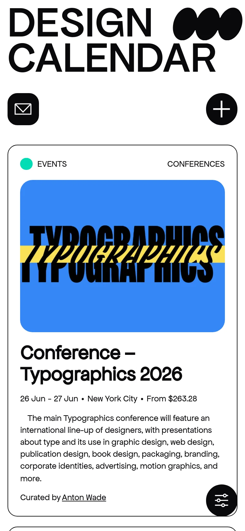 The mobile version presents a simplified, single-column vertical layout optimized for scrolling. The large 'DESIGN CALENDAR' header remains prominent at the top, followed by a large email icon and a floating action button. Event cards are stacked vertically, showing the image, title, and key details in a larger, more readable format.