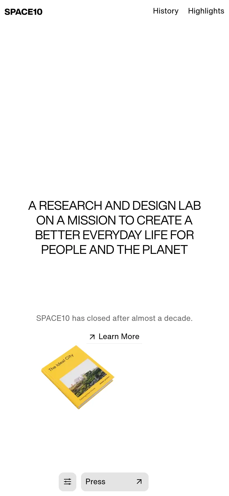 The mobile version maintains the minimalist white aesthetic but stacks elements vertically for a narrow screen. The large central headline remains prominent, followed by the announcement that SPACE10 has closed, a 'Learn More' call to action, and the tilted yellow book graphic. A simplified navigation menu is accessible via a hamburger icon at the bottom.