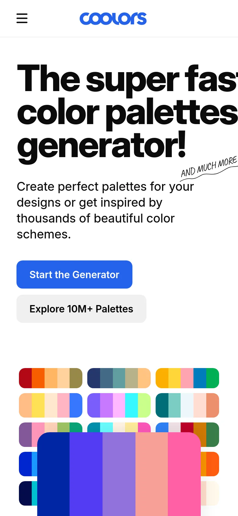 The mobile version shows a simplified layout with a hamburger menu icon and the Coolors logo at the top. The main headline and subtext are centered, followed by two large, stacked call-to-action buttons: 'Start the Generator' and 'Explore 10M+ Palettes'. A vibrant grid of colorful rectangular swatches is positioned at the bottom of the screen.