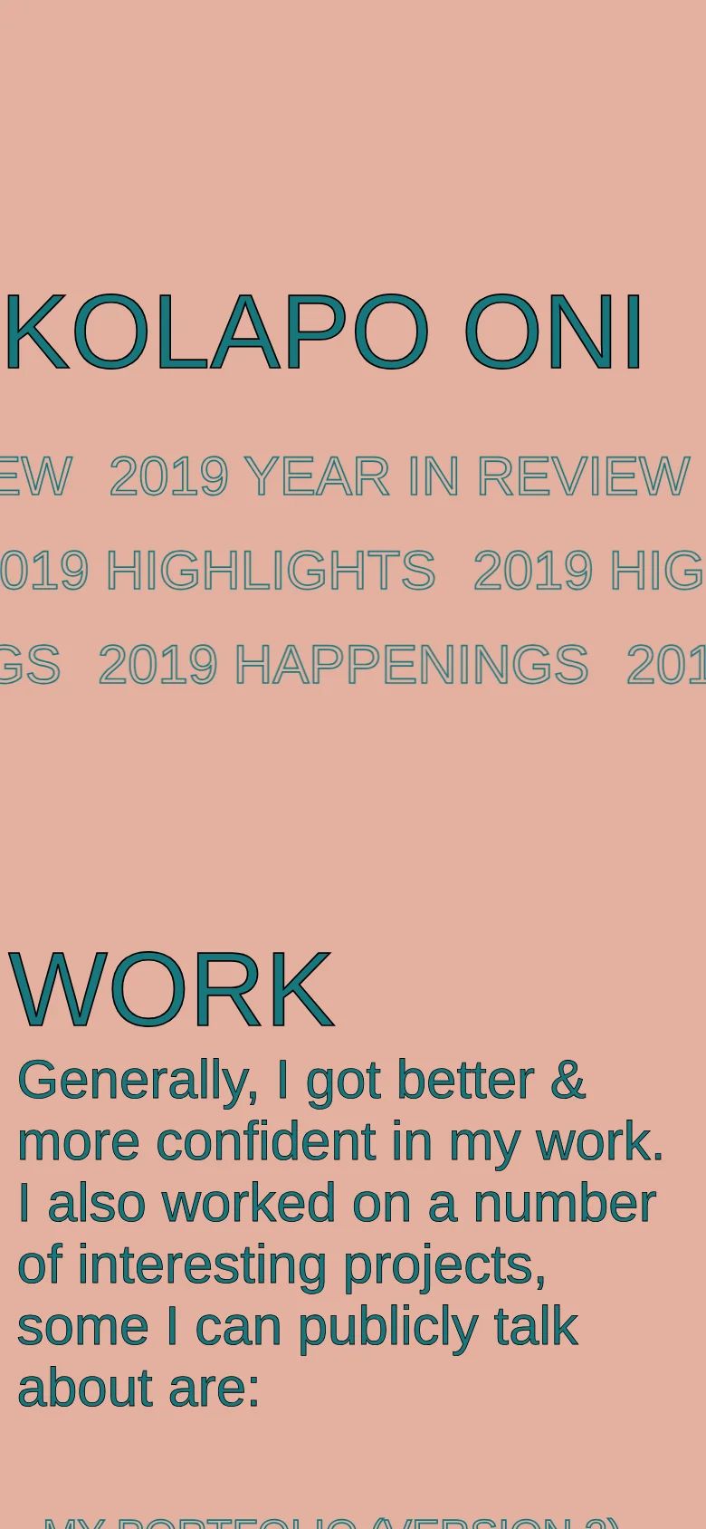 The mobile version maintains the peach background and teal-outlined text but uses a vertical layout. The large 'KOLAPO ONI' header is scaled down to fit the screen width, and the 'WORK' section follows below with larger, more readable body text for the project descriptions.