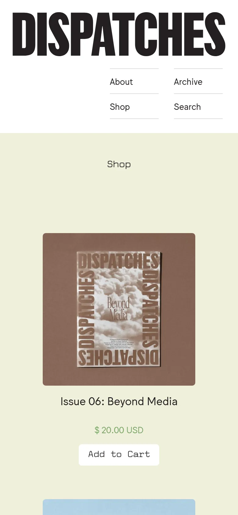 The mobile version presents a simplified, single-column layout on a cream background. The 'DISPATCHES' logo is prominently centered at the top, followed by a navigation menu and a vertical list of magazine products. Each product entry includes a large cover image, title, price, and a call-to-action button, optimized for vertical scrolling.