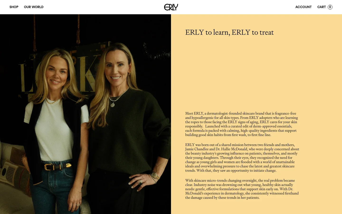 The desktop layout features a split-screen design with a large hero image of two women, the founders, on the left and a cream-colored text section on the right. The right side contains the headline 'ERLY to learn, ERLY to treat' followed by several paragraphs of brand story text. The navigation bar at the top is white with black text and the ERLY logo centered.