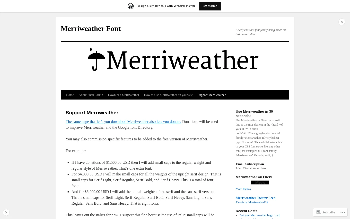 Desktop view of the Support Merriweather page featuring a large hero header with the Merriweather logo and a black navigation bar. The main content area uses a clean white background with black serif text, detailing donation tiers for font features. A right-hand sidebar contains sections for 'Use Merriweather in 30 seconds!', 'Email Subscription', and social media feeds.