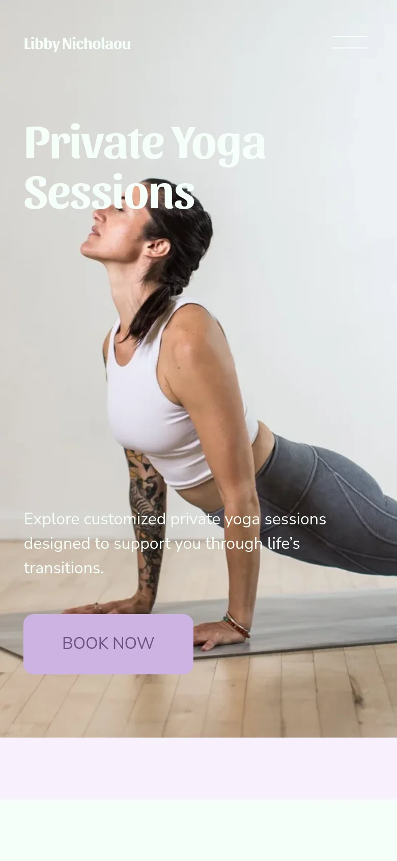 The mobile version displays a vertically stacked layout with the hero image filling the screen. The headline 'Private Yoga Sessions' and a descriptive subtext are overlaid on the image, followed by a prominent light purple 'BOOK NOW' button at the bottom.