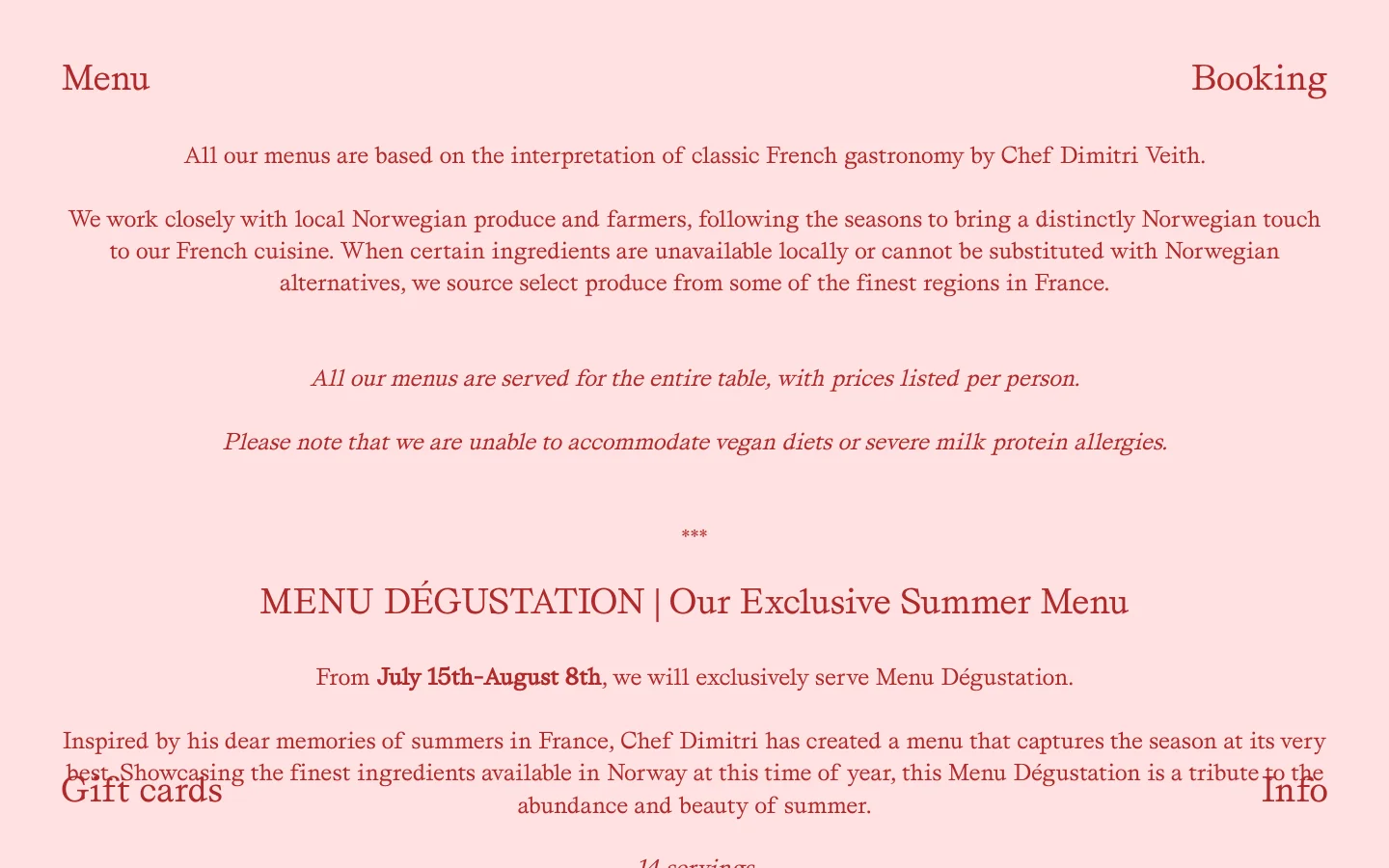 The desktop menu page features a minimalist design with a soft pink background and elegant serif typography in dark red. The layout consists of centered text describing the culinary philosophy, followed by several sections for different tasting menus, including the Summer Menu and Grand Menu Dégustation, with prices and pairing options listed clearly. Navigation links for 'Menu', 'Booking', 'Gift cards', and 'Info' are positioned at the corners of the page.