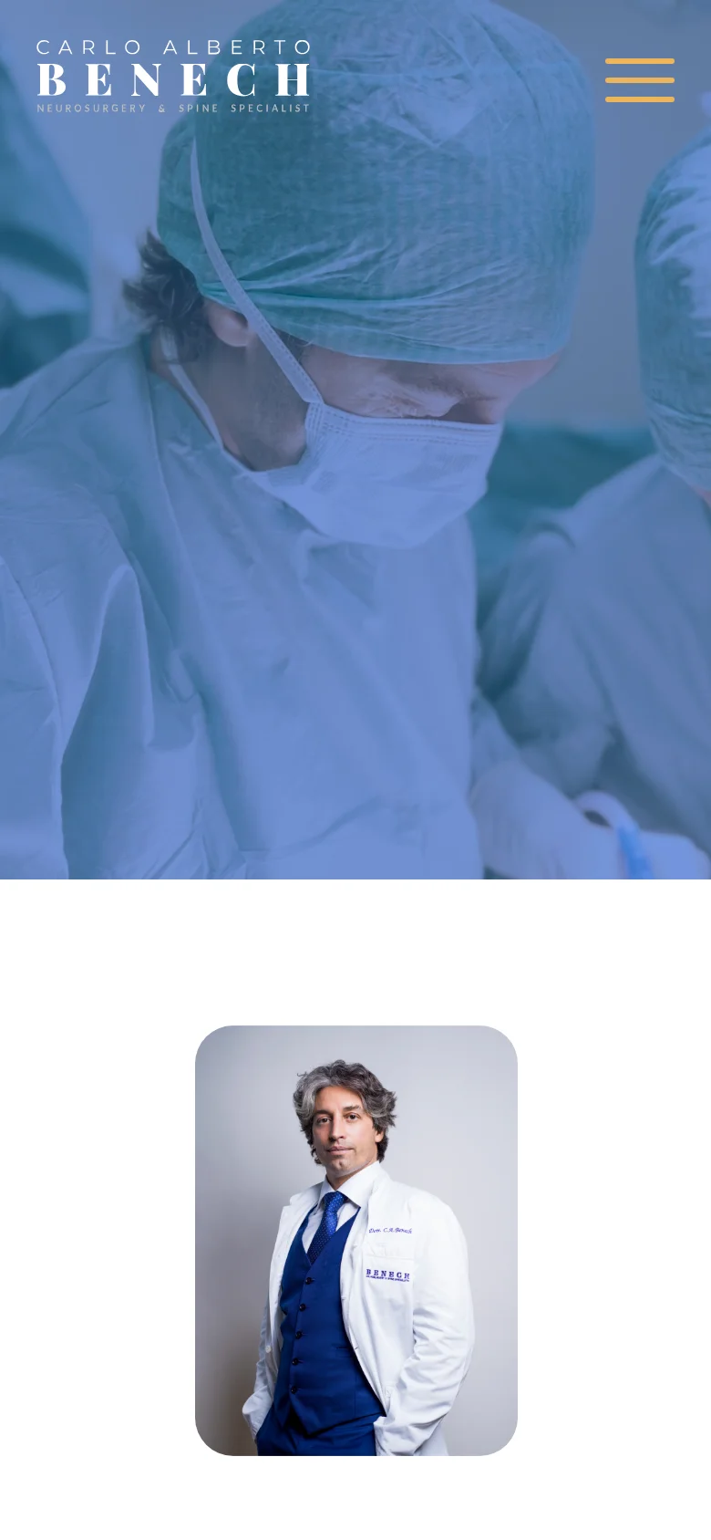 The mobile version simplifies the layout, replacing the top navigation menu with a hamburger icon and centering the logo. The hero image remains a large blue-tinted surgical scene, and the content follows a single-column vertical stack, starting with the portrait of Dr. Benech followed by text and subsequent sections.