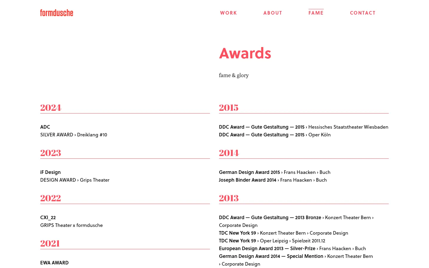The desktop version of the Fame page features a minimalist white layout with red and black text. A navigation menu sits at the top right, and the main content displays a chronological list of design awards under large pink headings for each year.