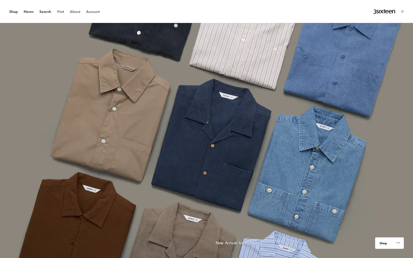 The desktop homepage features a minimalist design with a large hero image showing various collared shirts laid out on a neutral gray background. A navigation menu is at the top left, and a 'Shop' call-to-action button with an arrow is positioned in the bottom right corner. The brand name '3sixteen' is prominently displayed in the top left.