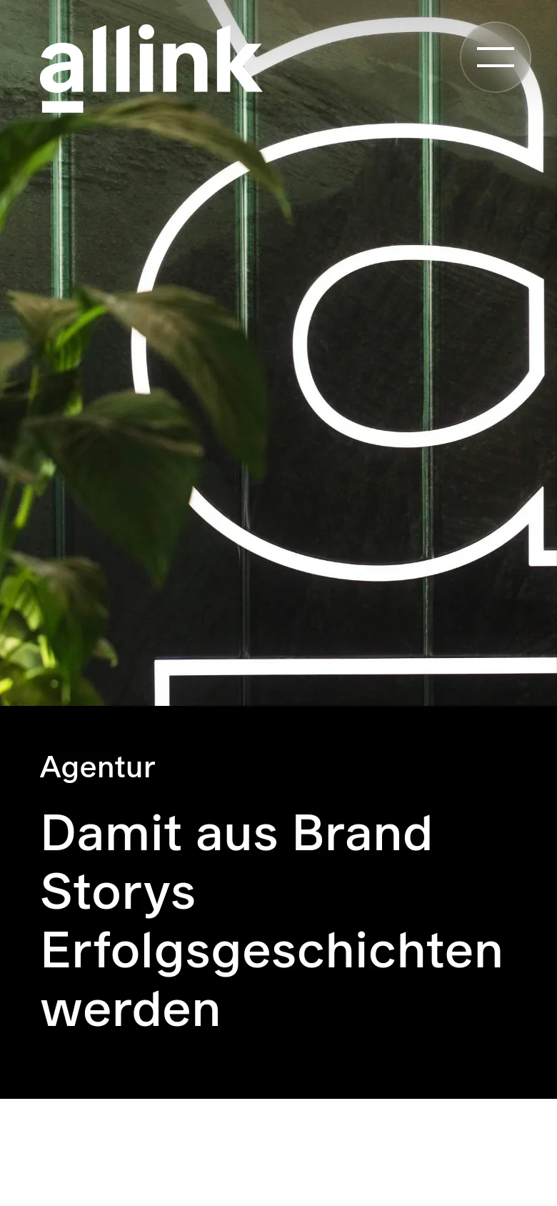 The mobile version uses a stacked layout, starting with a full-width hero image of neon signage and greenery, followed by the agency headline on a black background. The navigation is condensed into a hamburger menu icon in the top right. Content sections transition from side-by-side elements to a single-column vertical scroll for easier reading on small screens.