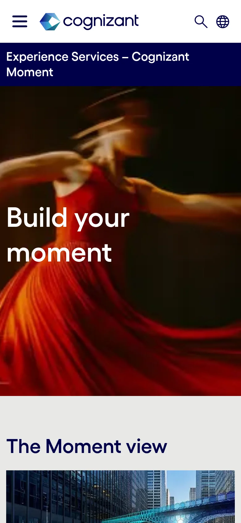 The mobile version presents a simplified vertical layout with a hamburger menu icon and the Cognizant logo at the top. The hero section features the same dancer imagery and 'Build your moment' headline, but scaled for a narrow screen, followed immediately by the 'The Moment view' section heading.